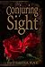 Conjuring Sight (Becky Jo Chronicles Book 1)