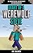 Diary of a Werewolf Steve, Book 1 by Dr. Block