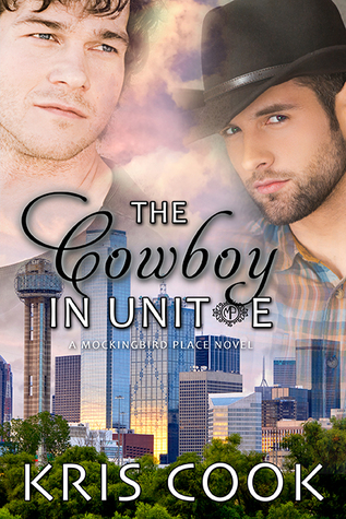 The Cowboy in Unit E (Mockingbird Place, #2)