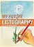 My Future Listography: All ...
