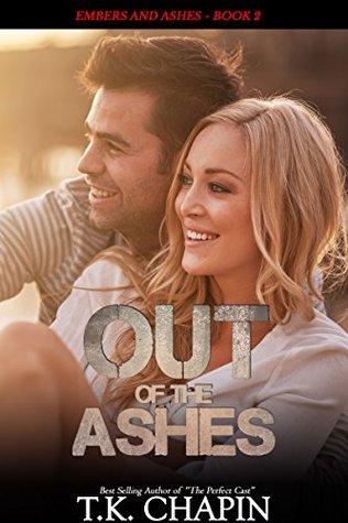Out of the Ashes (Embers and Ashes #2)