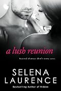 A Lush Reunion
