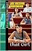 Last Question Unanswered (that Girl Book 1)