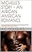 MICHELLE'S STORY - AN AFRICAN AMERICAN ROMANCE by K.C. Douglas