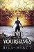 Evil within Yourselves (Spe...