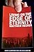 Living on the Edge of Eternity