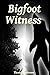 Bigfoot Witness