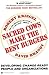 Sacred Cows Make the Best Burgers by Robert J. Kriegel Sacred Cows Make the Best Burgers by Robert J. Kriegel