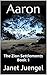 Aaron: The Zion Settlements Book 1