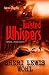 Twisted Whispers (Reluctant...