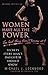 Women Have All the Power...Too Bad They Don't Know It by Michael J. Lockwood