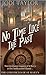 No Time Like the Past (The Chronicles of St. Mary's, #5)
