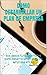 Como desarrollar un plan de negocios: Pasos fundamentales para desarrollar un plan de empresa eficaz (Business Mentoring nº 2) (Spanish Edition)