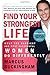 Find Your Strongest Life: W...