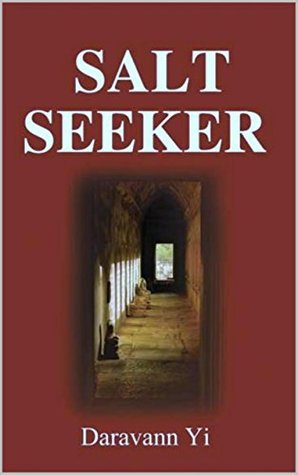 Salt Seeker: When there is life, there is a will to survive (Kindle Edition)