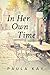 In Her Own Time (Legacy #2)