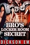 Bro's Locker Room...
