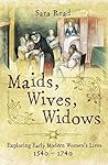 Maids, Wives, Wid...