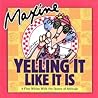 Maxine Yelling It Like It Is: A Fine Whine with the Queen of Attitude