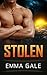 Stolen by Emma Gale