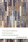 The Cash Balance Conversation: A primer for financial professionals