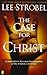 The Case for Christ: A Jour...