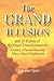 The Grand Illusion: and 20 Habits of Spiritual Transformation