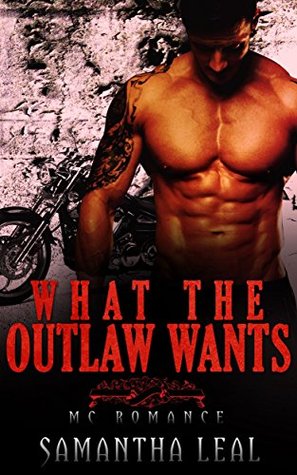 What the Outlaw Wants (Kindle Edition)