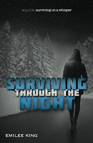 Surviving through the Night (Arie's Story Book 2)