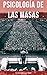 Psicología de las masas by Gustave Le Bon