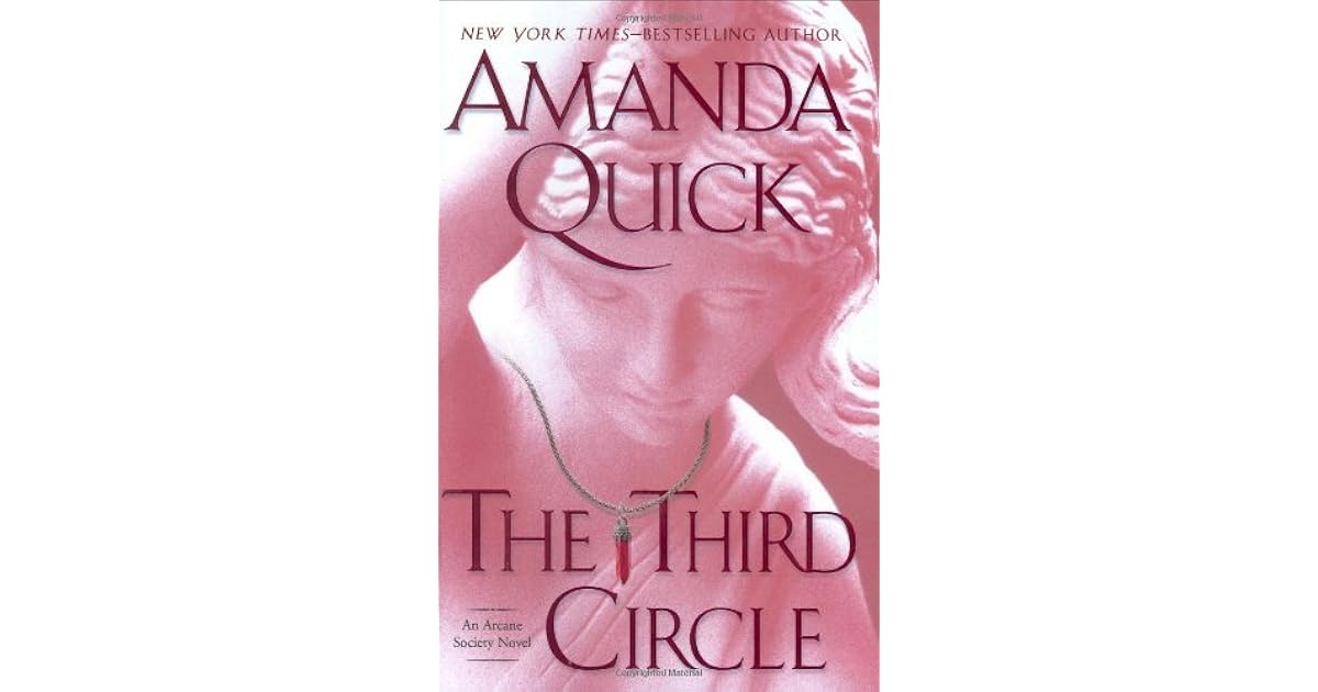 The Third Circle Arcane Society 4 By Amanda Quick