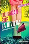 Ouragan sur la Riviera Ouragan sur la Riviera