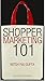 Shopper Marketing 101 by Nitish Rai Gupta