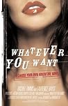 Whatever You Want by Rachel Timms