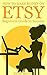 Etsy: How to Make Money on ...