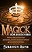 MAGICK by Solemon Rune