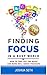 Finding Focus In A Changing...