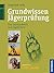 Grundwissen Jägerprüfung by Siegfried Seibt