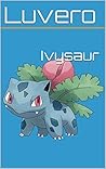 Ivysaur Ivysaur