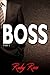 Boss #1 by Ruby Ross