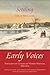 Settling: Early Voices — Portraits of Canada by Women Writers, 1639–1914