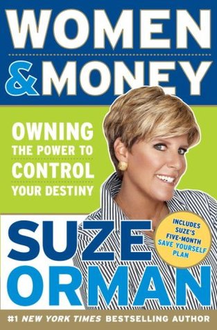 Women & Money: Owning the Power to Control Your Destiny (Hardcover)
