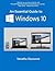 An Essential Guide to Windows 10