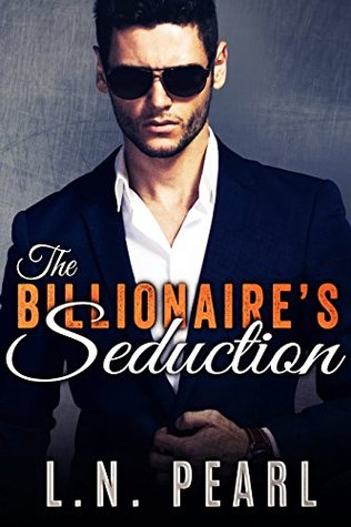 The Billionaire's Seduction (The Billionaire's Touch, #3)