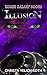 Illusion (Eomix Galaxy Novels Book 1)