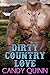 Dirty Country Love: A Step-Brother Romance Novella