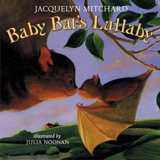 Baby Bat's Lullaby (Hardcover)