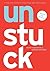 Unstuck: A Tool for Yoursel...