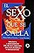 El sexo que se calla