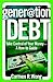 Generation Debt by Carmen Wong Ulrich